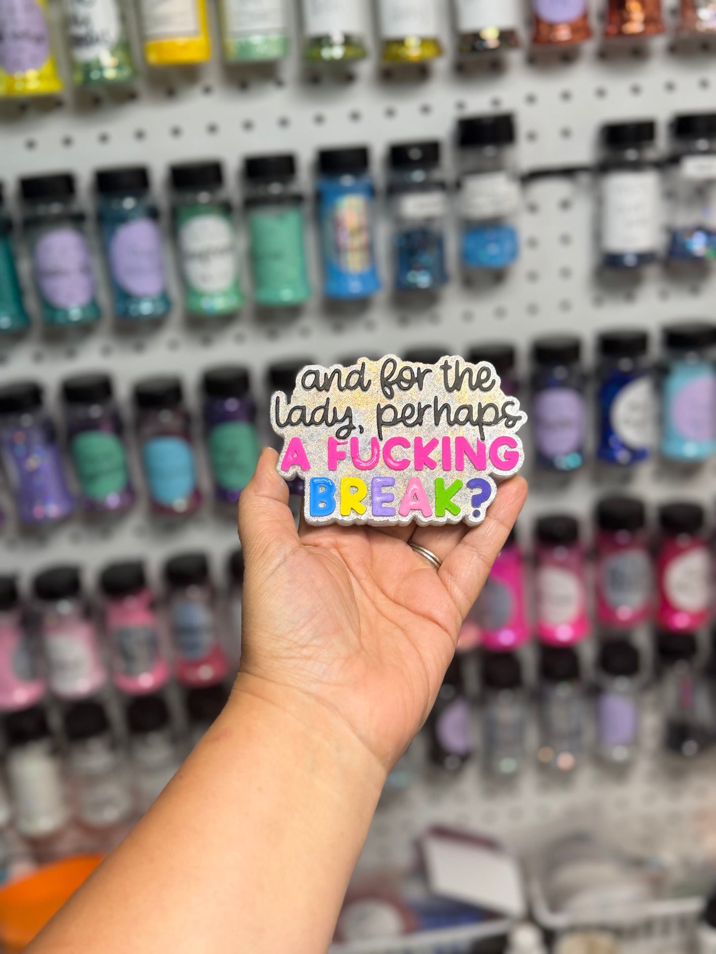 For the lady, perhaps a break? Freshie