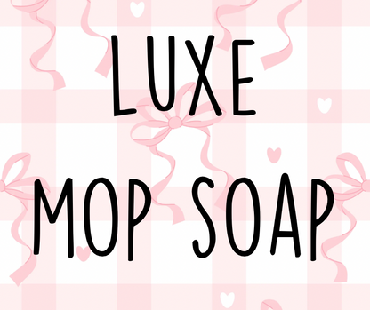 Mop Soap • 16oz