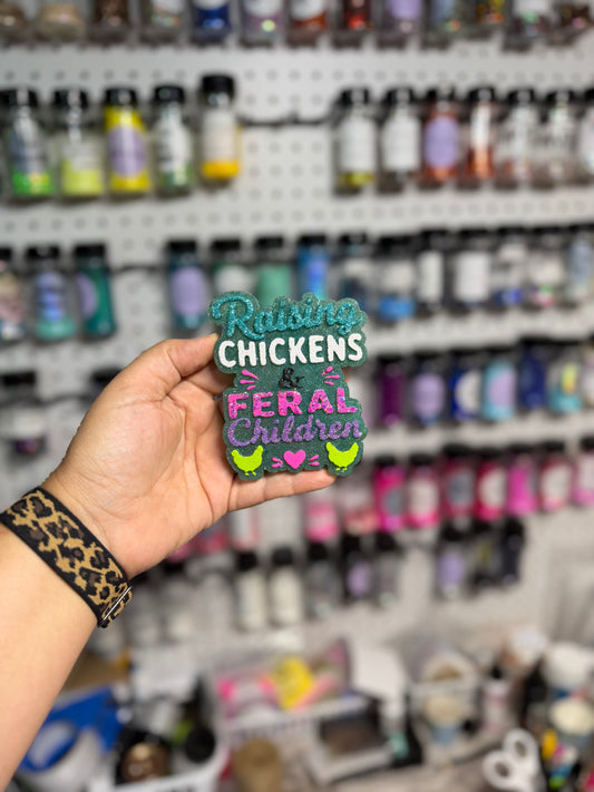 Raising Chickens & Feral Children Freshie